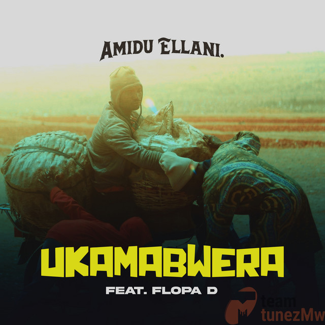 amidu ellan ukamabwera ft flopa d mp3 image