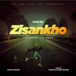 Cmall – Zisankho ft Jay Unoh